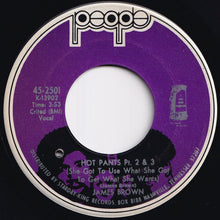 Load image into Gallery viewer, James Brown - Hot Pants (Part 1) / (Part 2) &amp; (Part 3) (7 inch Record / Used)
