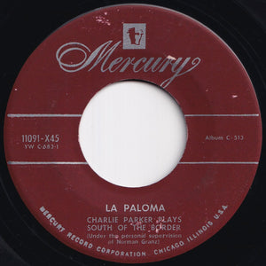 Charlie Parker - Tico Tico / La Paloma  (7 inch Record / Used)