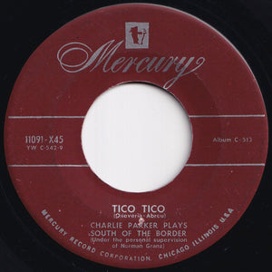 Charlie Parker - Tico Tico / La Paloma  (7 inch Record / Used)