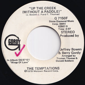 Temptations - Up The Creek (Without A Paddle) (Stereo) / (Mono) (7 inch Record / Used)