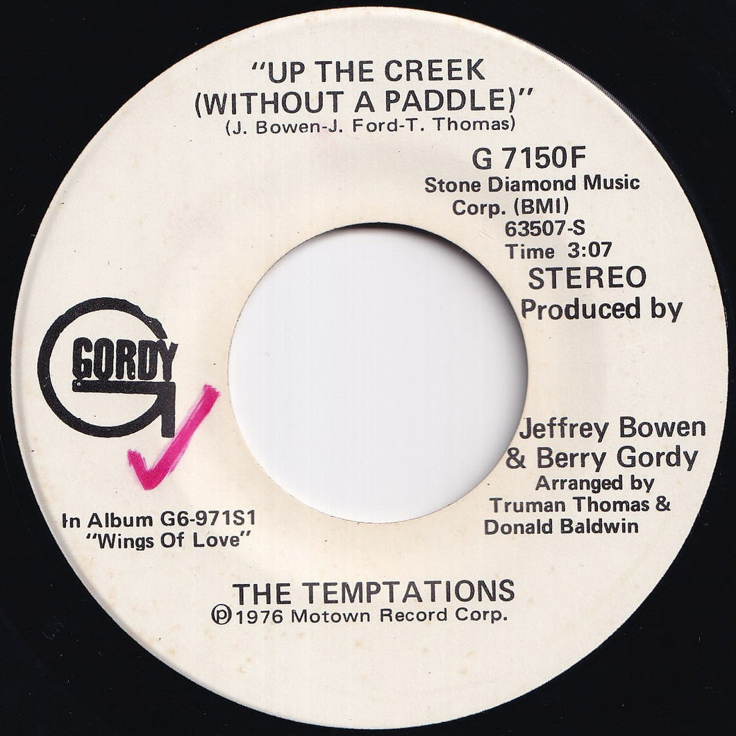 Temptations - Up The Creek (Without A Paddle) (Stereo) / (Mono) (7 inch Record / Used)