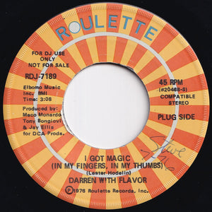 Darren With Flavor - I Got Magic (In My Fingers, In My Thumbs) / (Instrumental) (7 inch Record / Used)