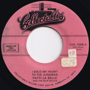 Patti LaBelle And The Bluebells - I Sold My Heart To The Junkman / Itty Bitty Twist (7 inch Record / Used)
