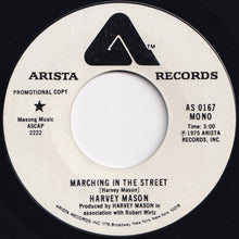 画像をギャラリービューアに読み込む, Harvey Mason - Marching In The Street (Stereo) / (Mono) (7 inch Record / Used)
