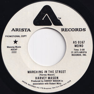 Harvey Mason - Marching In The Street (Stereo) / (Mono) (7 inch Record / Used)