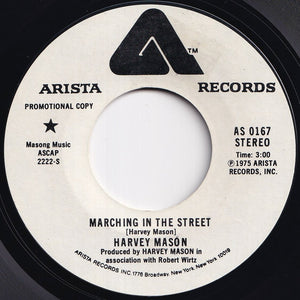 Harvey Mason - Marching In The Street (Stereo) / (Mono) (7 inch Record / Used)