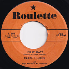 画像をギャラリービューアに読み込む, Carol Hughes - Lend Me Your Comb / First Date (7 inch Record / Used)
