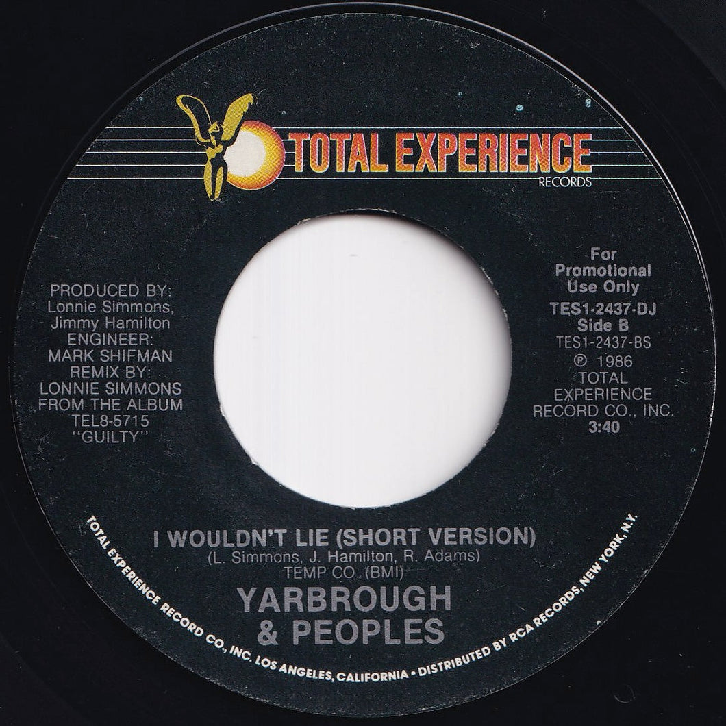 Yarbrough & Peoples - I Wouldn't Lie (Short Version) / (Long Version) (7 inch Record / Used)