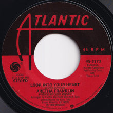 画像をギャラリービューアに読み込む, Aretha Franklin - Look Into Your Heart / Rock With Me (7 inch Record / Used)
