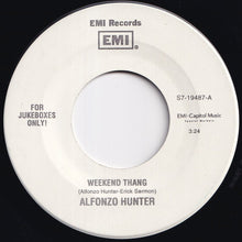 Load image into Gallery viewer, Alfonzo Hunter - Weekend Thang / Quiet Time (7 inch Record / Used)
