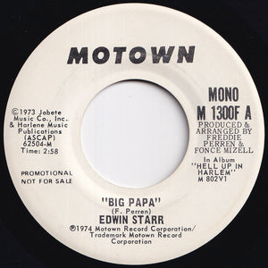 Edwin Starr - Big Papa (Stereo) / (Mono) (7 inch Record / Used)