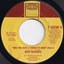 Load image into Gallery viewer, Eddie Kendricks - Girl You Need A Change Of Mind (Part 1) / (Part 2) (7 inch Record / Used)
