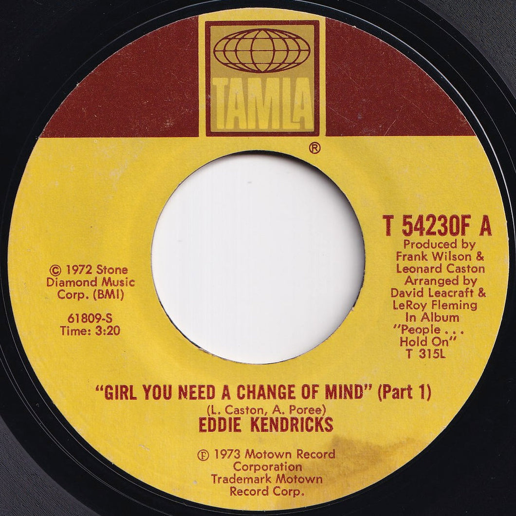 Eddie Kendricks - Girl You Need A Change Of Mind (Part 1) / (Part 2) (7 inch Record / Used)