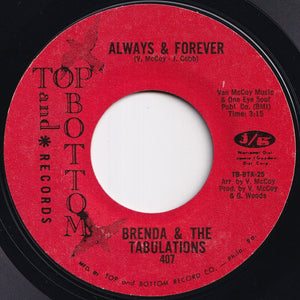 Brenda & The Tabulations - Right On The Tip Of My Tongue / Always & Forever (7 inch Record / Used)