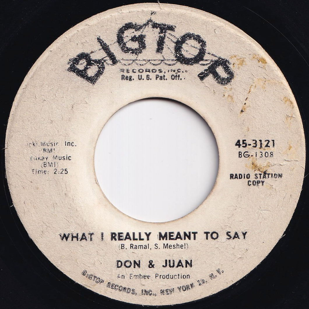 Don & Juan - What I Really Meant To Say / Magic Wand (7 inch Record / Used)