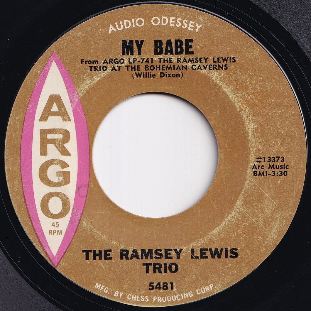 Ramsey Lewis Trio - My Babe / Something You Got (7 inch Record / Used)