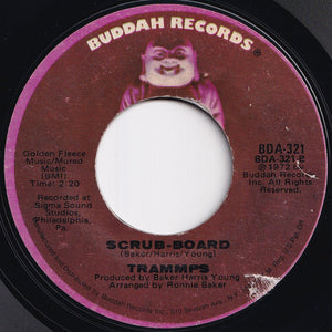 Trammps - Sixty Minute Man / Scrub-Board (7 inch Record / Used)