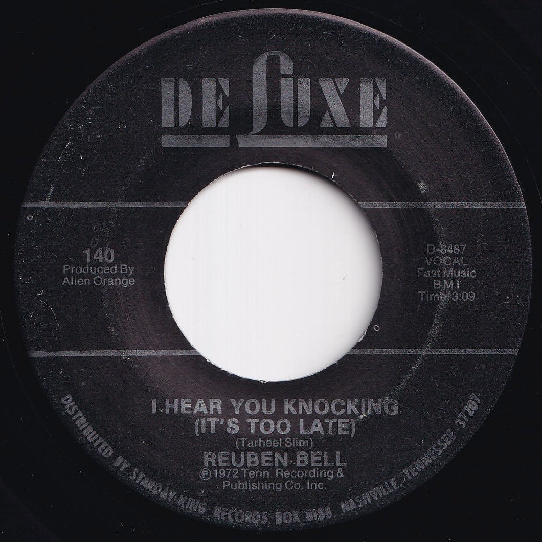 Reuben Bell - I Hear You Knocking (It's Too Late) / Baby Love (7 inch Record / Used)
