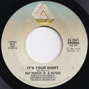 Ray Parker Jr. & Raydio - It's Your Night / Old Pro (7 inch Record / Used)