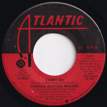 Load image into Gallery viewer, Narada Michael Walden - I Shoulda Loved Ya / Carry On (7 inch Record / Used)
