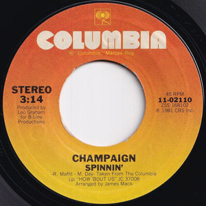 Champaign - I'm On Fire / Spinnin' (7 inch Record / Used)