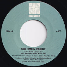 Load image into Gallery viewer, Solomon Burke - Love Buys Love / Don&#39;t Tell Me What A Man Won&#39;t Do For A Woman (7 inch Record / Used)
