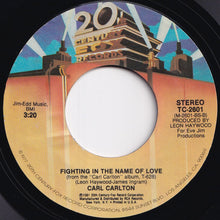 画像をギャラリービューアに読み込む, Carl Carlton - I Think It&#39;s Gonna Be Alright / Fighting In The Name Of Love (7 inch Record / Used)
