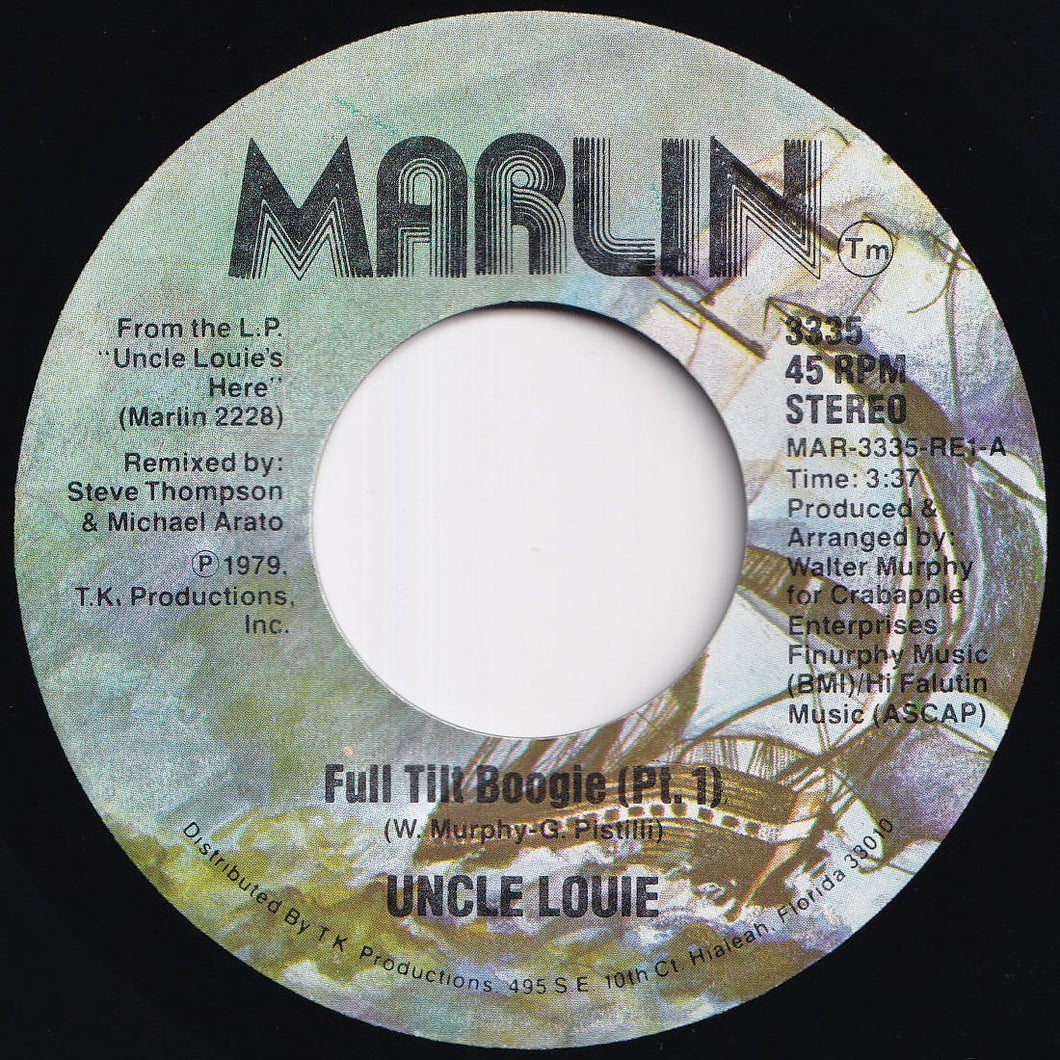 Uncle Louie - Full Tilt Boogie (Pt. 1) / (Pt. 2) (7 inch Record / Used)