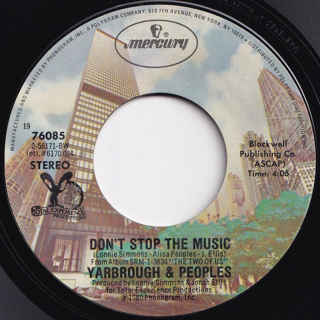 Yarbrough & Peoples - Don't Stop The Music / You're My Song (7 inch Record / Used)