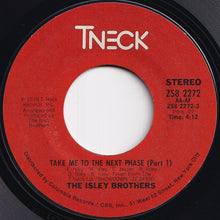 画像をギャラリービューアに読み込む, Isley Brothers - Take Me To The Next Phase (Part 1) / (Part 2) (7 inch Record / Used)
