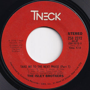 Isley Brothers - Take Me To The Next Phase (Part 1) / (Part 2) (7 inch Record / Used)