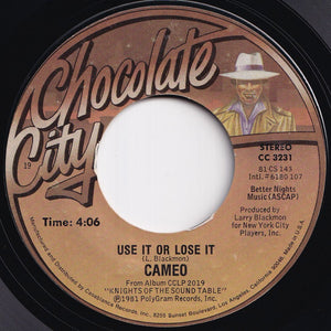 Cameo - Just Be Yourself / Use It Or Lose It (7 inch Record / Used)