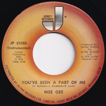 Load image into Gallery viewer, Wee Gee - You&#39;ve Been A Part Of Me / (Instrumental) (7 inch Record / Used)
