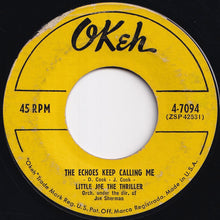 画像をギャラリービューアに読み込む, Little Joe The Thriller - The Echoes Keep Calling Me / Lonesome (7 inch Record / Used)

