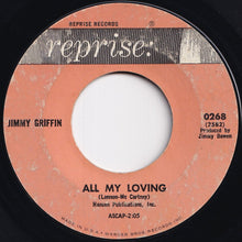画像をギャラリービューアに読み込む, Jimmy Griffin - All My Loving / My Baby Made Me Cry (7 inch Record / Used)
