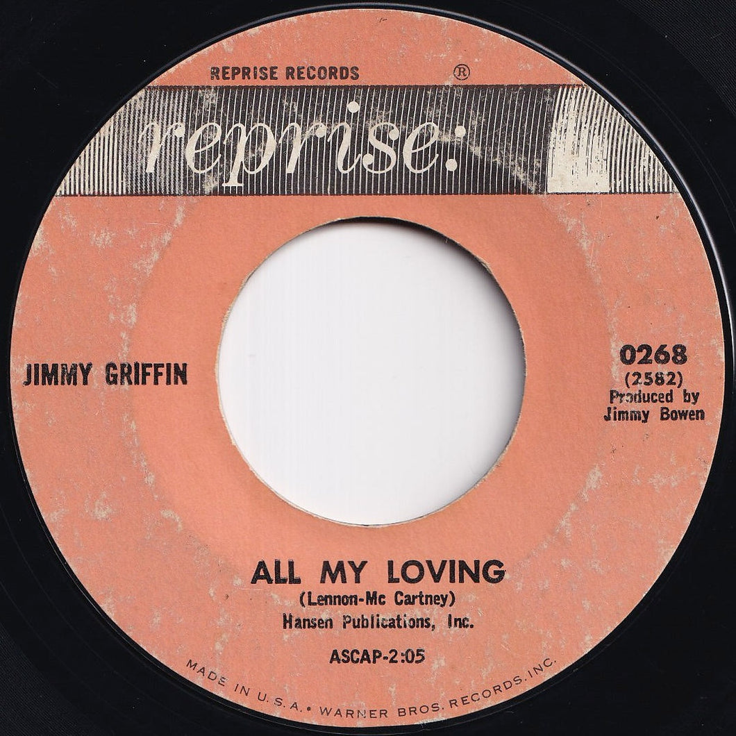 Jimmy Griffin - All My Loving / My Baby Made Me Cry (7 inch Record / Used)