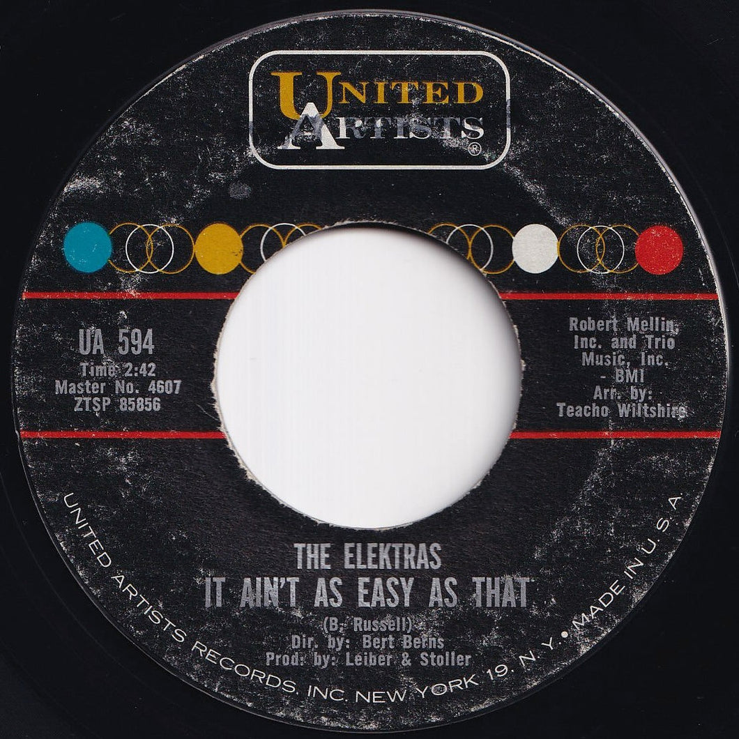 Elektras - It Ain't Easy As That / All I Want To Do Is Run (7 inch Record / Used)