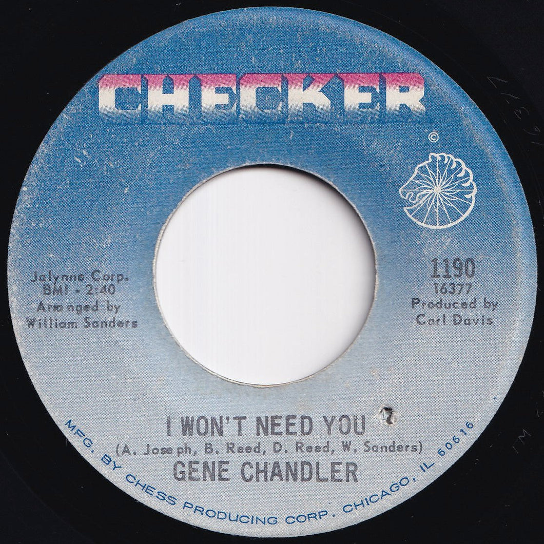 Gene Chandler - I Won't Need You / No Peace, No Satisfaction (7 inch Record / Used)