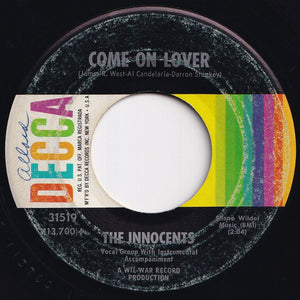 Innocents - Don't Cry / Come On Lover (7 inch Record / Used)
