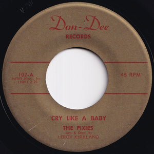 Pixies - Cry Like A Baby / Just A Little Tear (7 inch Record / Used)