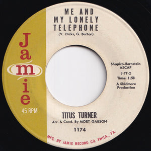 Titus Turner - Sound-Off / Me And My Lonely Telephone (7 inch Record / Used)