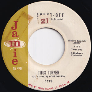 Titus Turner - Sound-Off / Me And My Lonely Telephone (7 inch Record / Used)