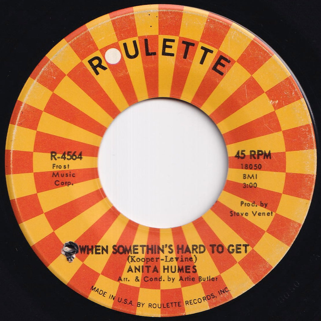 Anita Humes - Don't Fight It Baby / When Somethin's Hard To Get (7 inch Record / Used)