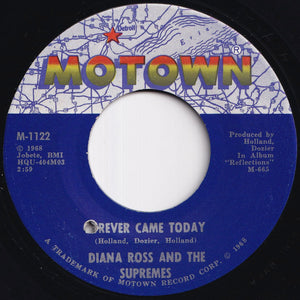 Diana Ross And The Supremes - Forever Came Today / Time Changes Things (7 inch Record / Used)