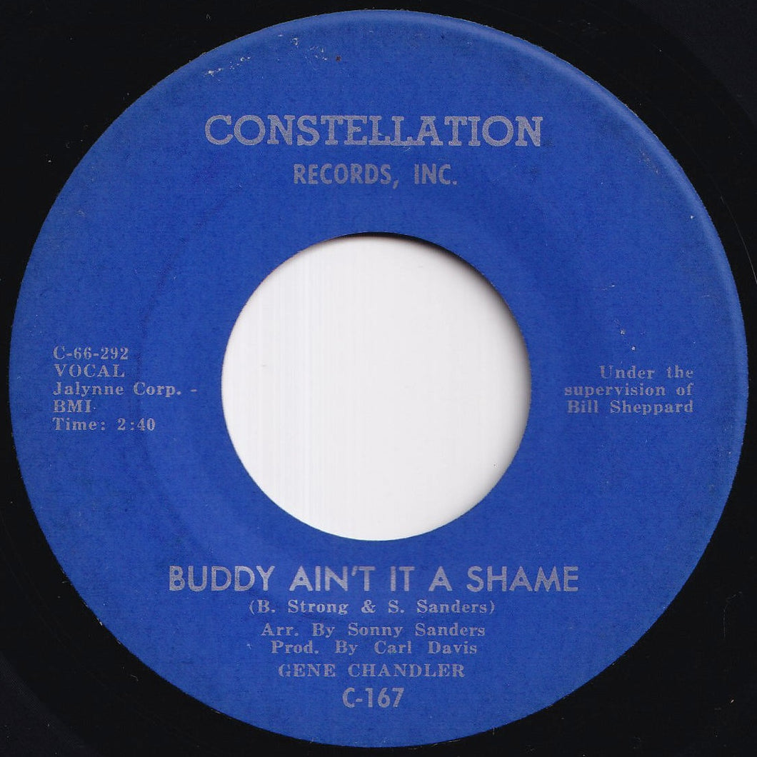 Gene Chandler - Buddy Ain't It A Shame / (I'm Just A) Fool For You (7 inch Record / Used)