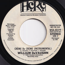 Load image into Gallery viewer, William DeVaughn - Creme De Creme / (Instrumental) (7 inch Record / Used)

