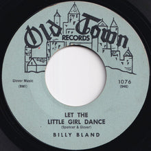 Load image into Gallery viewer, Billy Bland - Let The Little Girl Dance / Sweet Thing (7 inch Record / Used)

