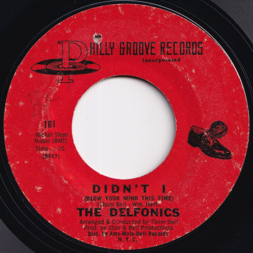 Delfonics - Didn't I (Blow Your Mind This Time) / Down Is Up, Up Is Down (7 inch Record / Used)