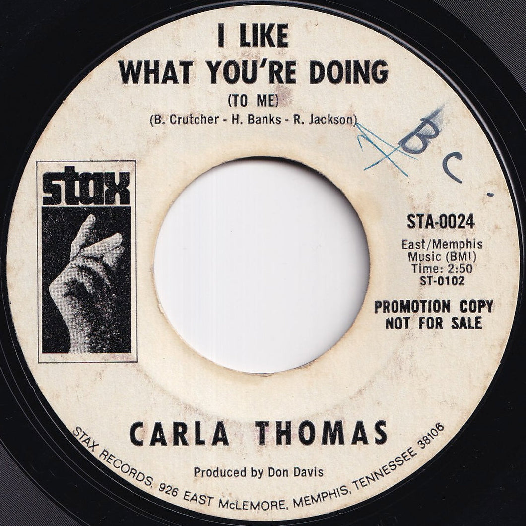 Carla Thomas - I Like What You're Doing / I Like What You're Doing (7 inch Record / Used)