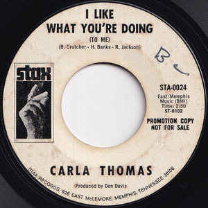 Carla Thomas - I Like What You're Doing / I Like What You're Doing (7 inch Record / Used)